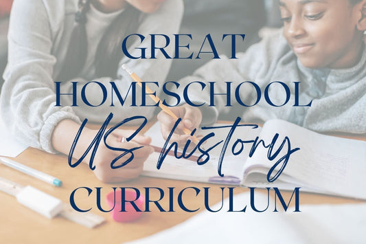 Best Homeschool History Curriculum