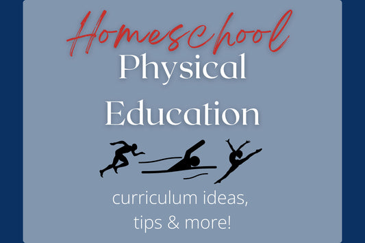 Physical Education for Homeschool Families