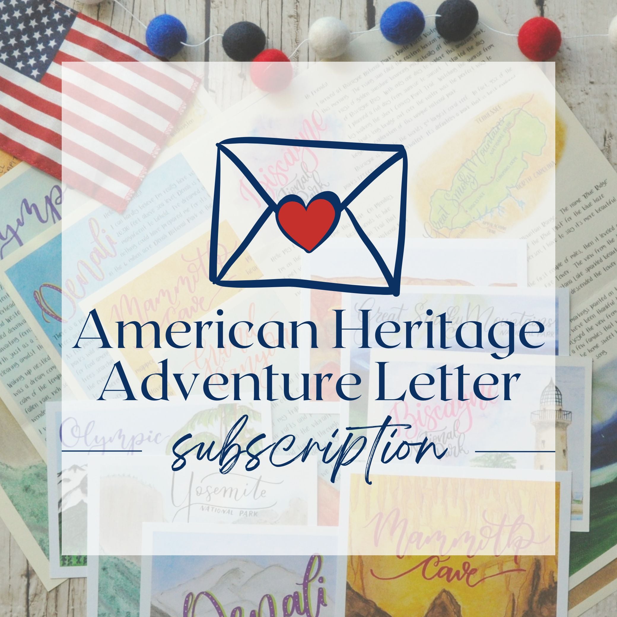 American Heritage Adventure Letter Subscription